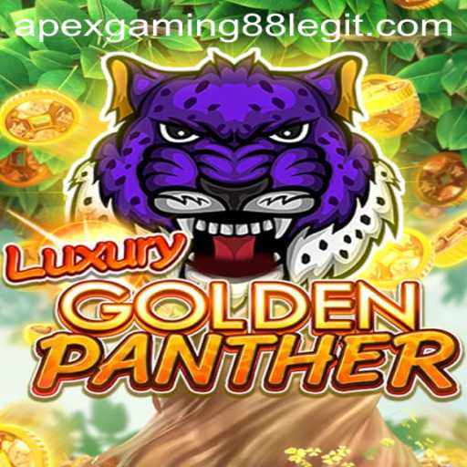 Discover the Thrilling World of LUXURYGOLDENPANTHER by ApexGaming88